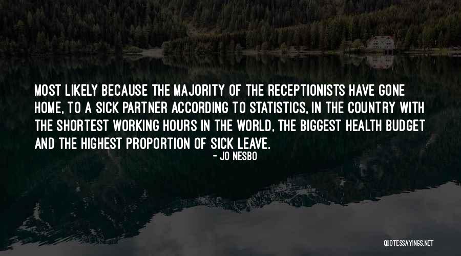 Working While Sick Quotes By Jo Nesbo Working While Sick Quotes By Jo Nesbo