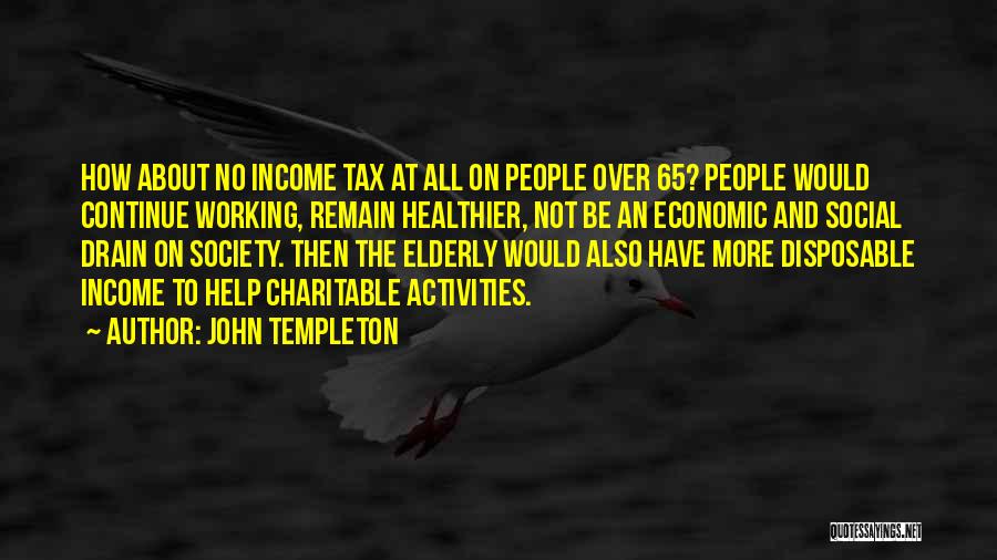 Working With Elderly Quotes By John Templeton