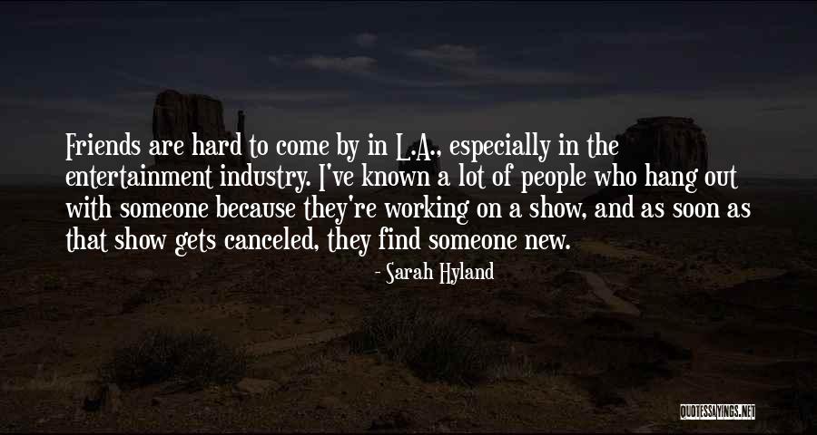 Working With Friends Quotes By Sarah Hyland