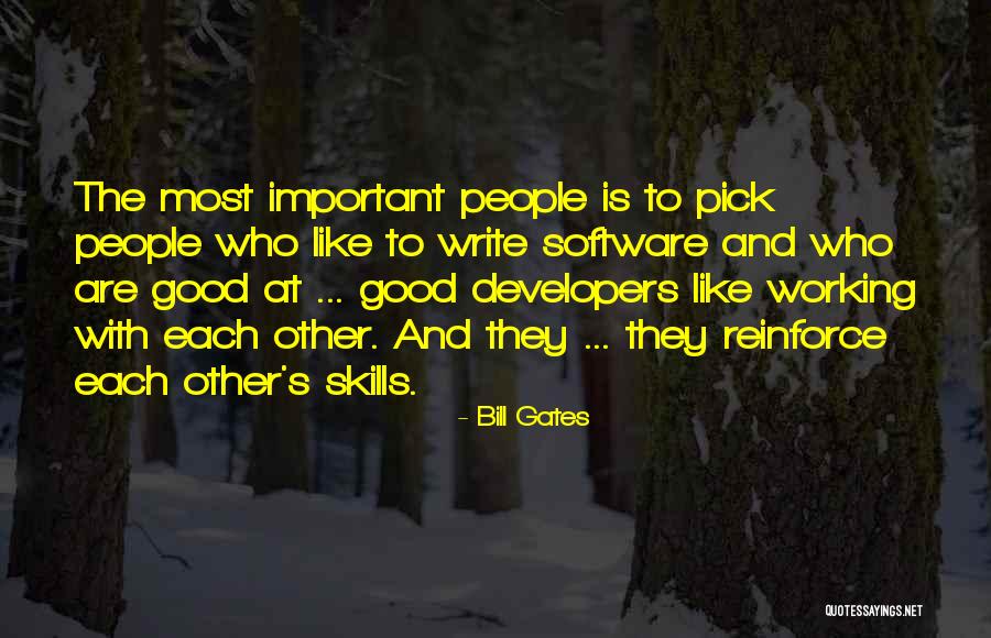 Working With Good People Quotes By Bill Gates Working With Good People Quotes By Bill Gates