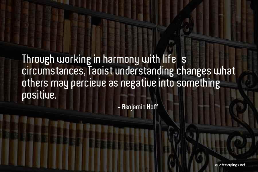 Working With Others Quotes By Benjamin Hoff Working With Others Quotes By Benjamin Hoff