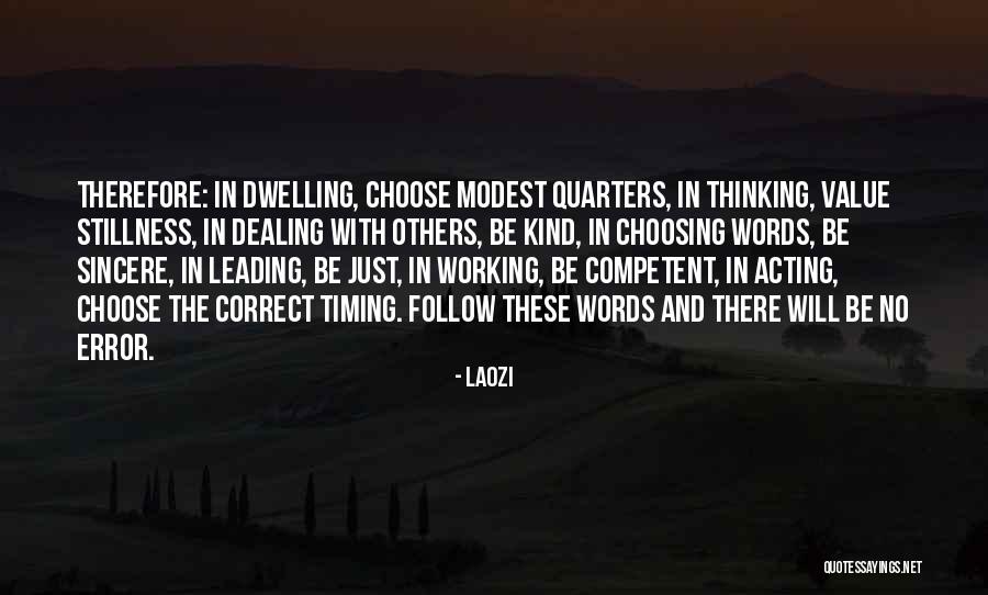 Working With Others Quotes By Laozi Working With Others Quotes By Laozi