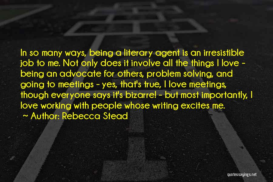 Working With Others Quotes By Rebecca Stead