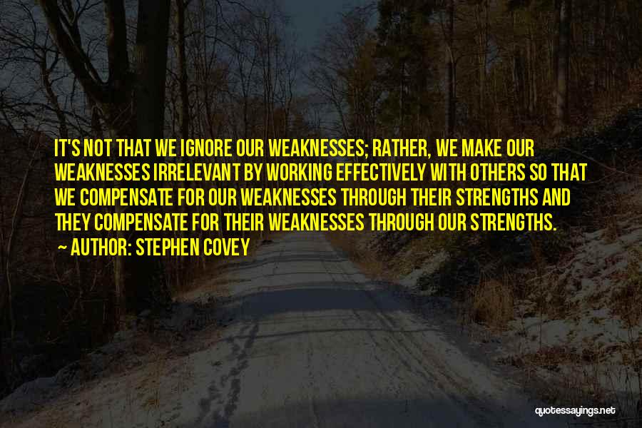 Working With Others Quotes By Stephen Covey