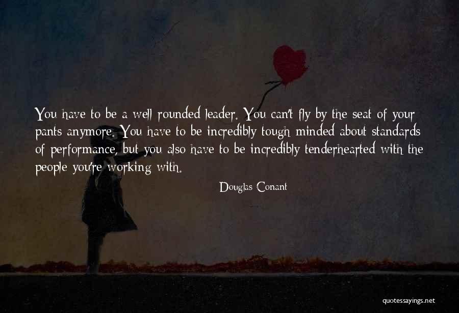 Working With People Quotes By Douglas Conant Working With People Quotes By Douglas Conant