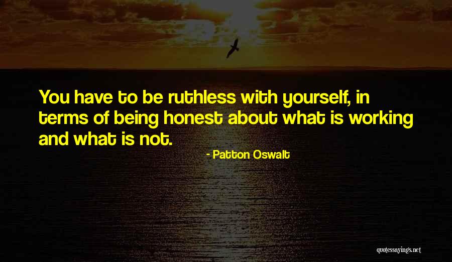 Working With What You Have Quotes By Patton Oswalt Working With What You Have Quotes By Patton Oswalt