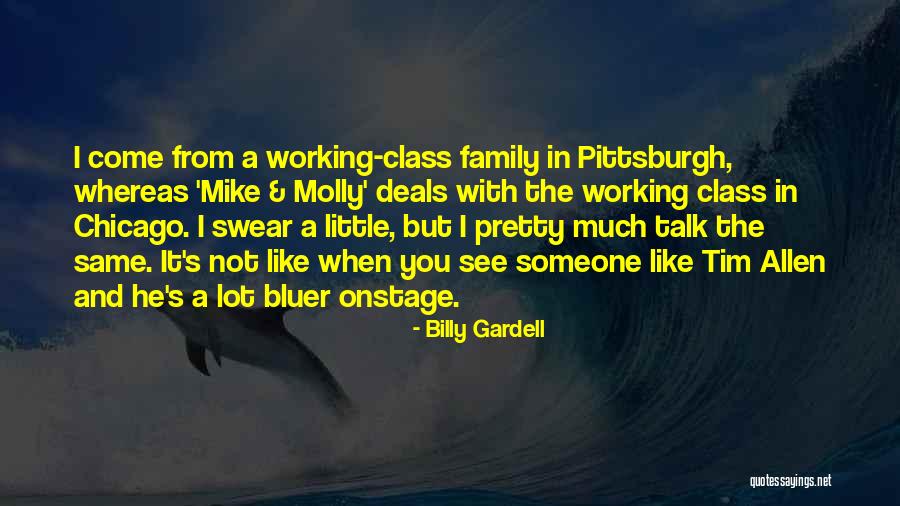 Working With You Quotes By Billy Gardell Working With You Quotes By Billy Gardell