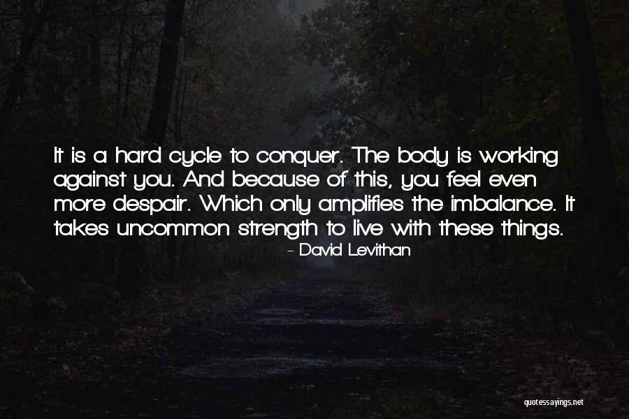 Working With You Quotes By David Levithan Working With You Quotes By David Levithan