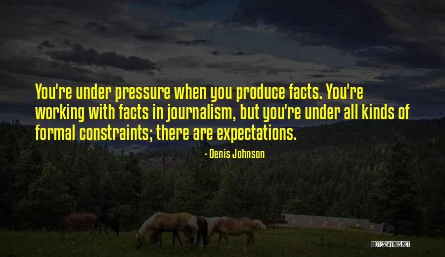 Working With You Quotes By Denis Johnson Working With You Quotes By Denis Johnson