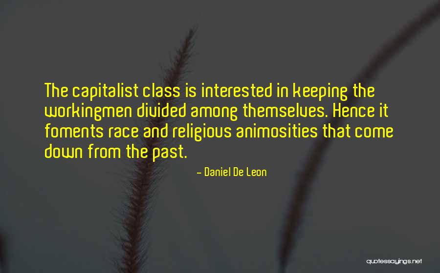 Workingmen Quotes By Daniel De Leon Workingmen Quotes By Daniel De Leon