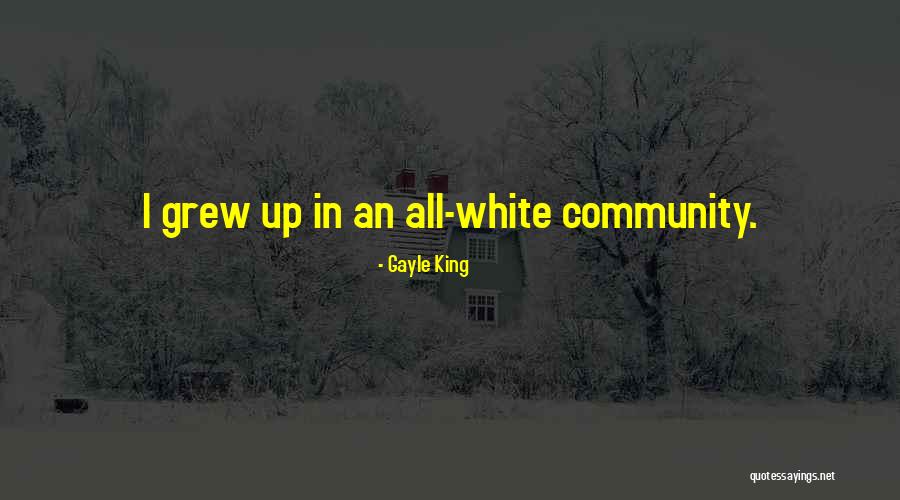 Workingmen Quotes By Gayle King Workingmen Quotes By Gayle King