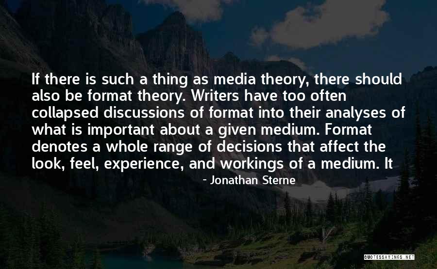 Workings Quotes By Jonathan Sterne Workings Quotes By Jonathan Sterne