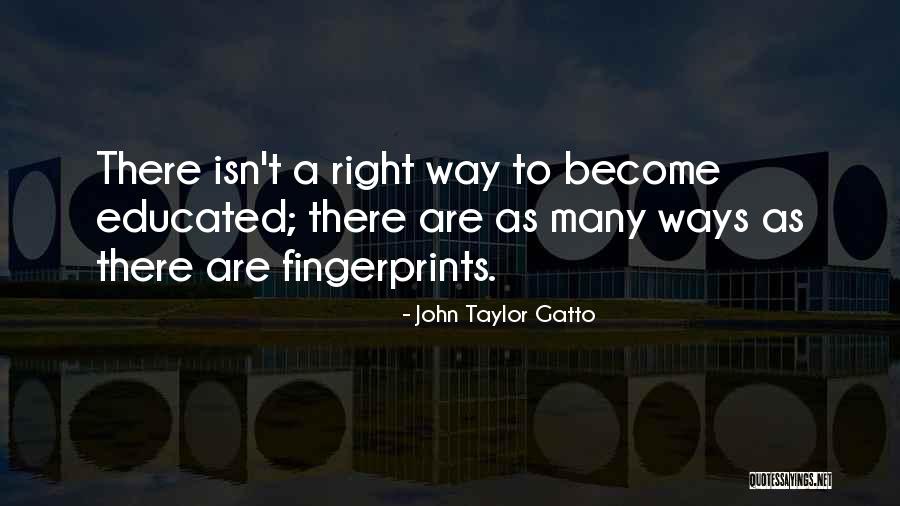 Worklesschatmore Quotes By John Taylor Gatto Worklesschatmore Quotes By John Taylor Gatto