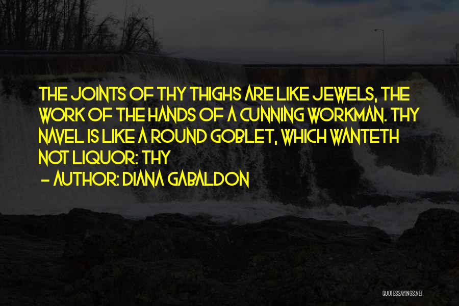 Workman Quotes By Diana Gabaldon