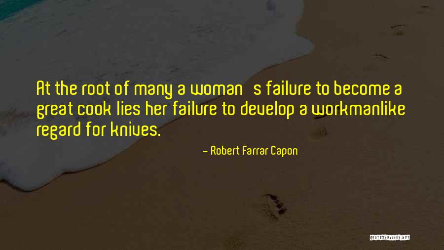 Workmanlike Quotes By Robert Farrar Capon Workmanlike Quotes By Robert Farrar Capon