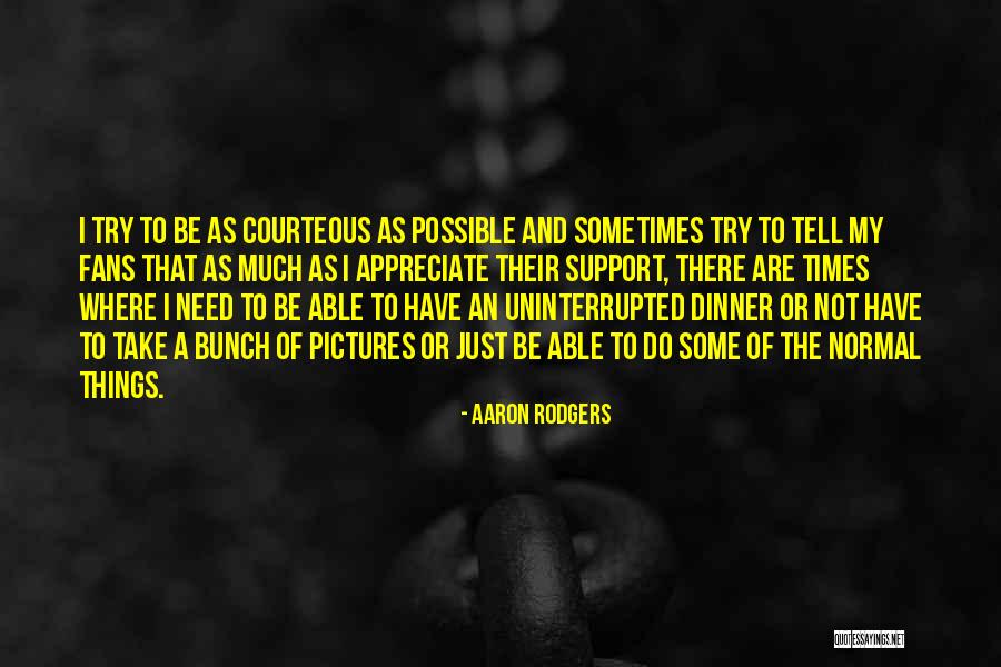 Workmate Bad Attitude Quotes By Aaron Rodgers Workmate Bad Attitude Quotes By Aaron Rodgers