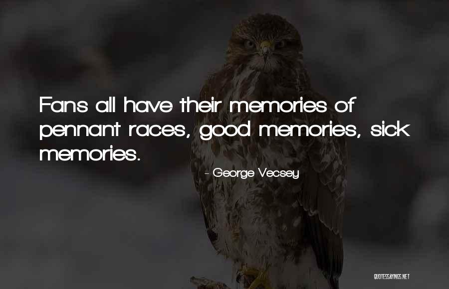 Workout Biking Quotes By George Vecsey