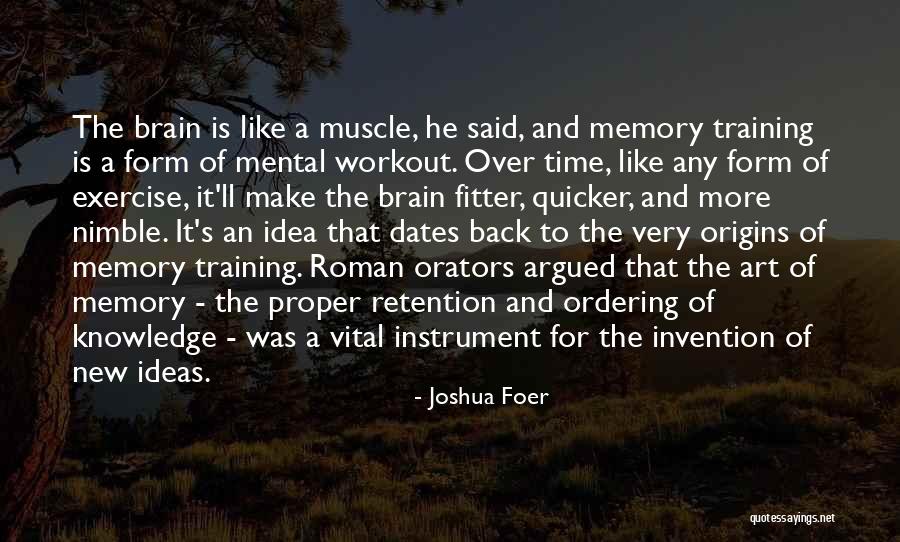 Workout Done Quotes By Joshua Foer Workout Done Quotes By Joshua Foer