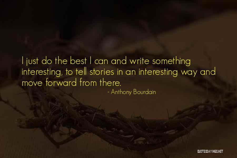 Workout Event Quotes By Anthony Bourdain Workout Event Quotes By Anthony Bourdain