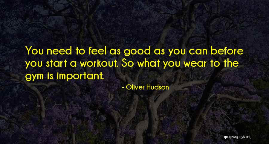 Workout In Gym Quotes By Oliver Hudson Workout In Gym Quotes By Oliver Hudson