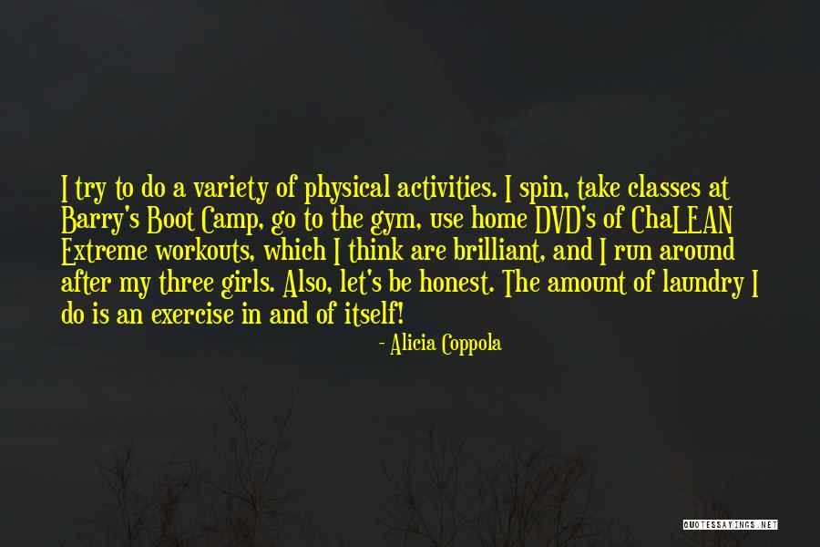 Workouts In Gym Quotes By Alicia Coppola Workouts In Gym Quotes By Alicia Coppola
