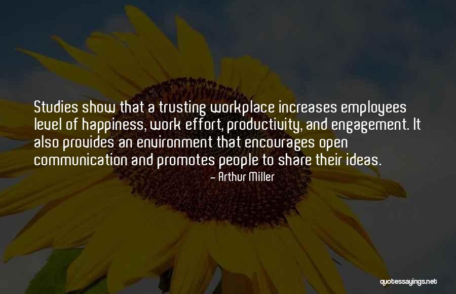 Workplace Engagement Quotes By Arthur Miller