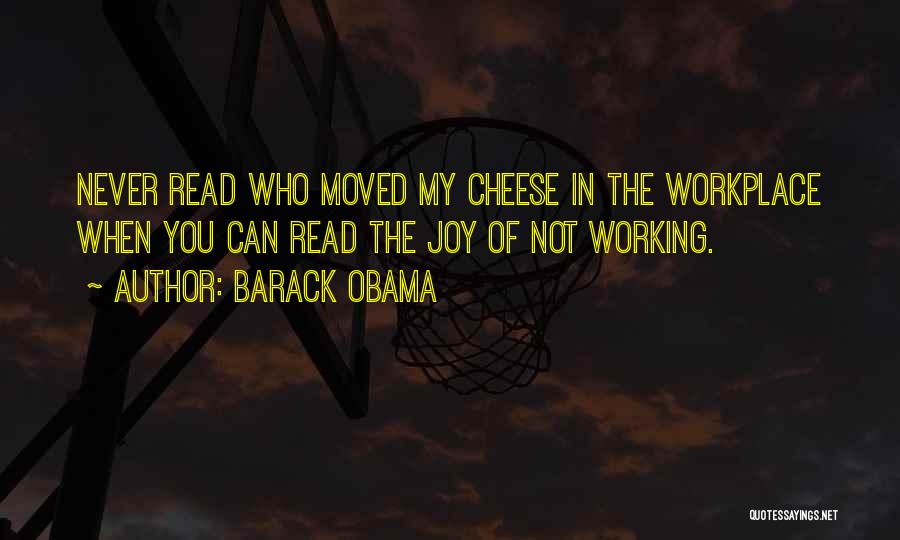 Workplace Quotes By Barack Obama