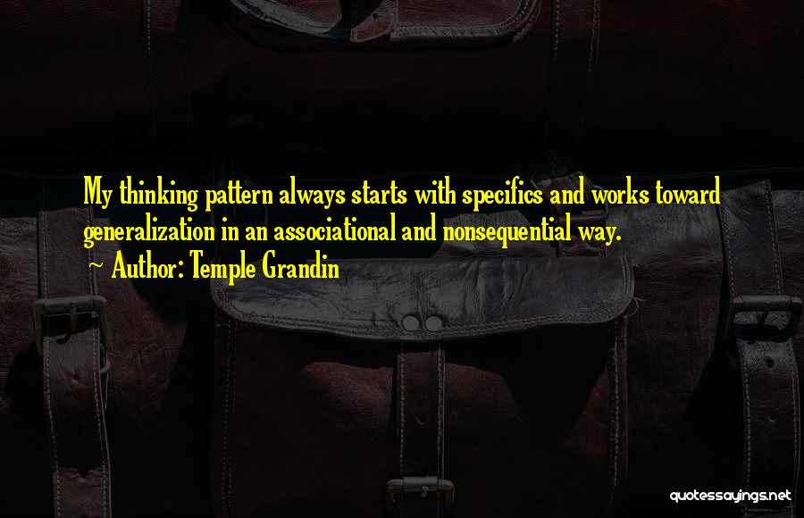 Works Quotes By Temple Grandin