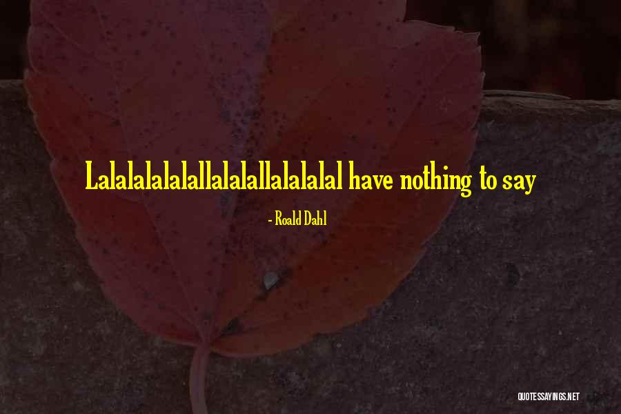 Workshops For Sale Quotes By Roald Dahl Workshops For Sale Quotes By Roald Dahl