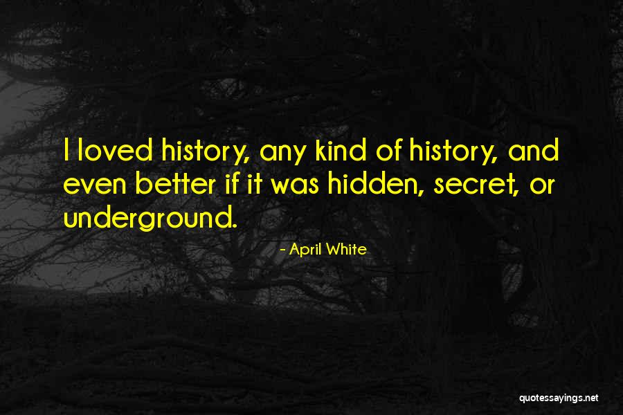 Worktools Quotes By April White Worktools Quotes By April White