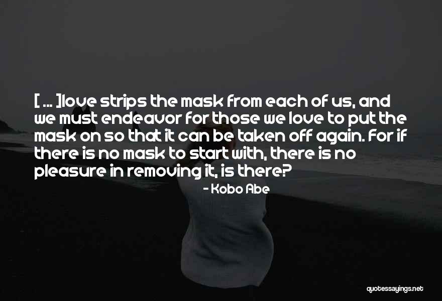 Workum Huisje Quotes By Kobo Abe Workum Huisje Quotes By Kobo Abe
