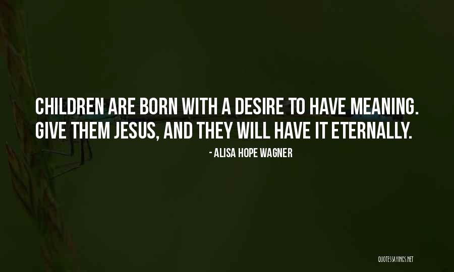 Workwise Kauai Quotes By Alisa Hope Wagner Workwise Kauai Quotes By Alisa Hope Wagner