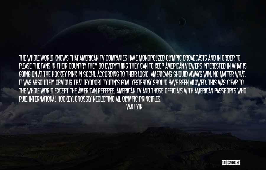 World All Country Quotes By Ivan Ilyin World All Country Quotes By Ivan Ilyin