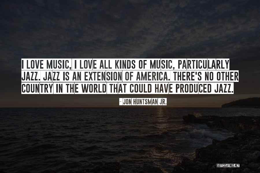 World All Country Quotes By Jon Huntsman Jr. World All Country Quotes By Jon Huntsman Jr.
