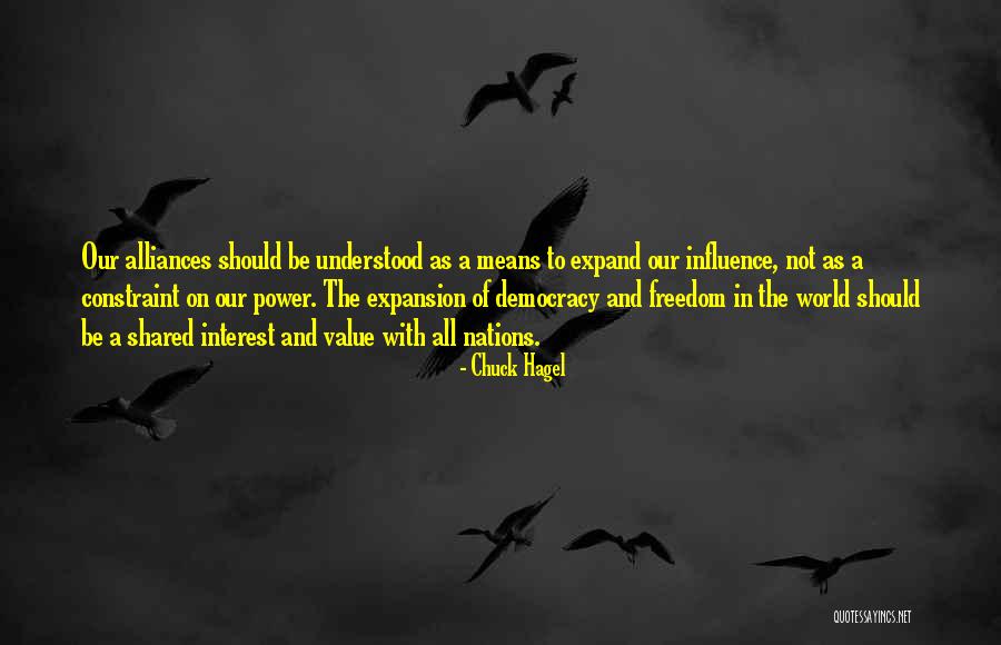 World Alliances Quotes By Chuck Hagel World Alliances Quotes By Chuck Hagel
