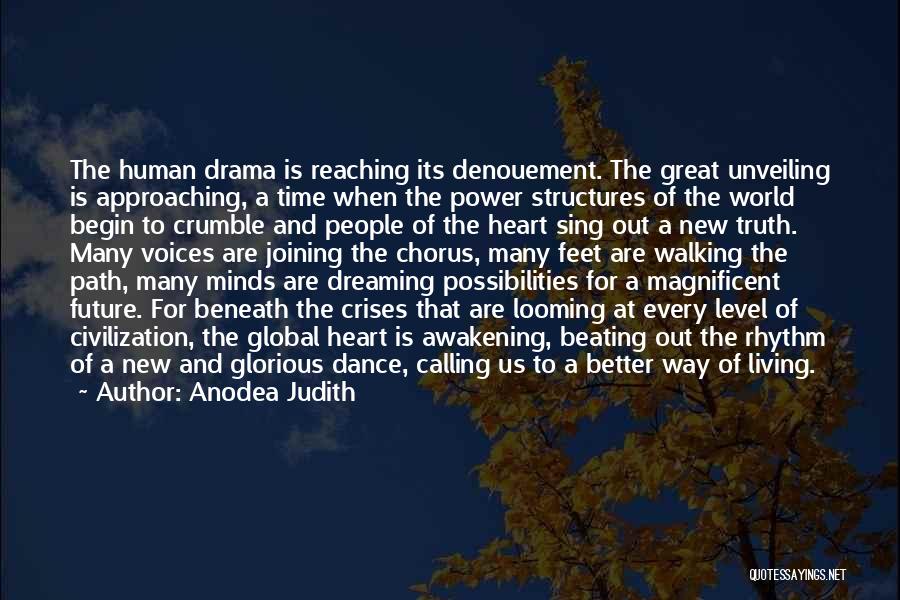World And Dream Quotes By Anodea Judith