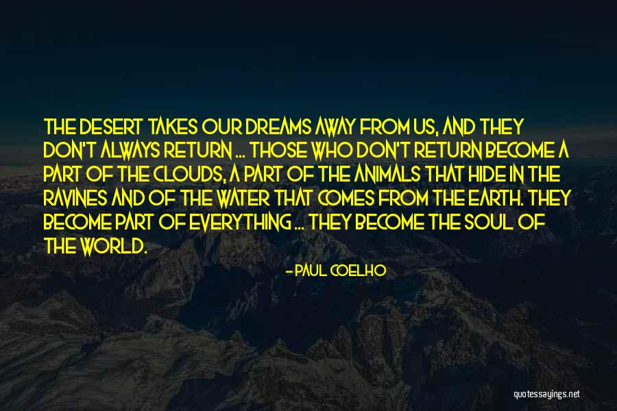 World And Dreams Quotes By Paul Coelho World And Dreams Quotes By Paul Coelho
