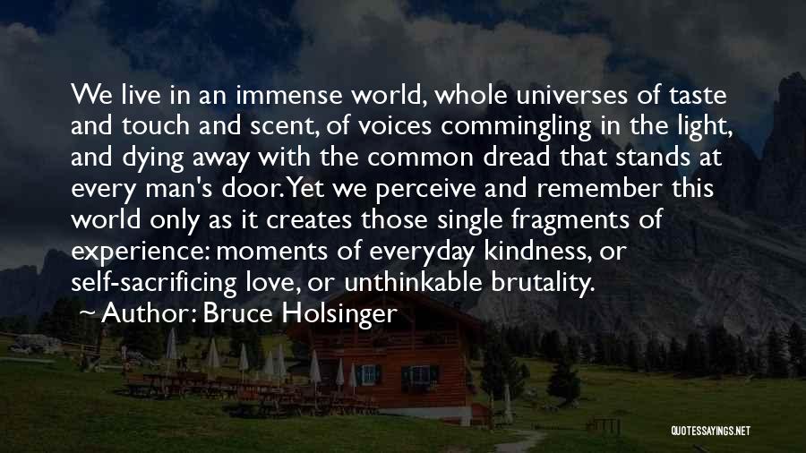 World And Love Quotes By Bruce Holsinger