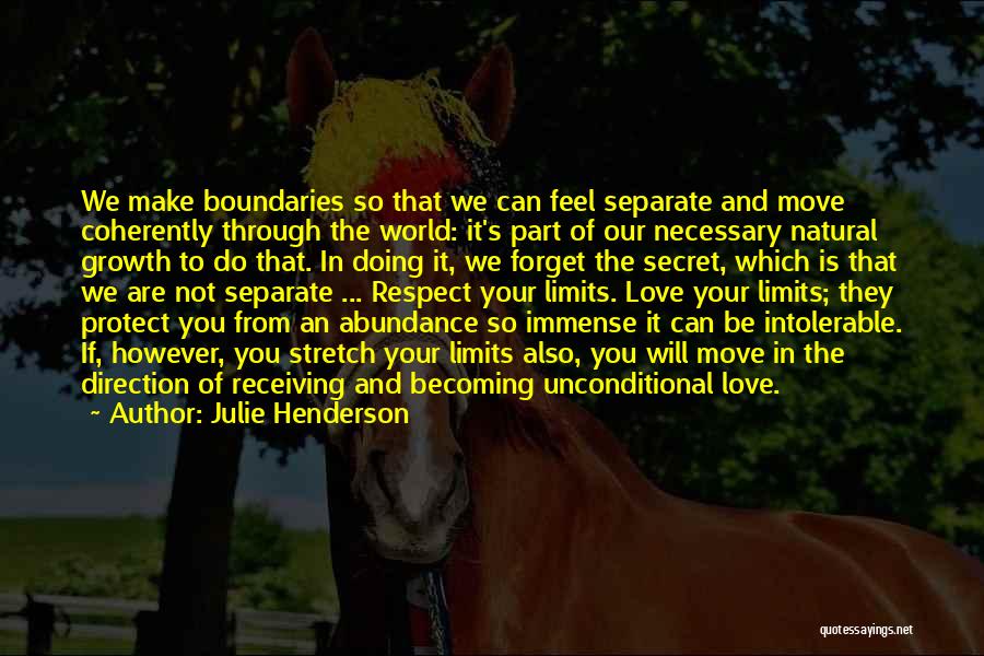 World And Love Quotes By Julie Henderson World And Love Quotes By Julie Henderson