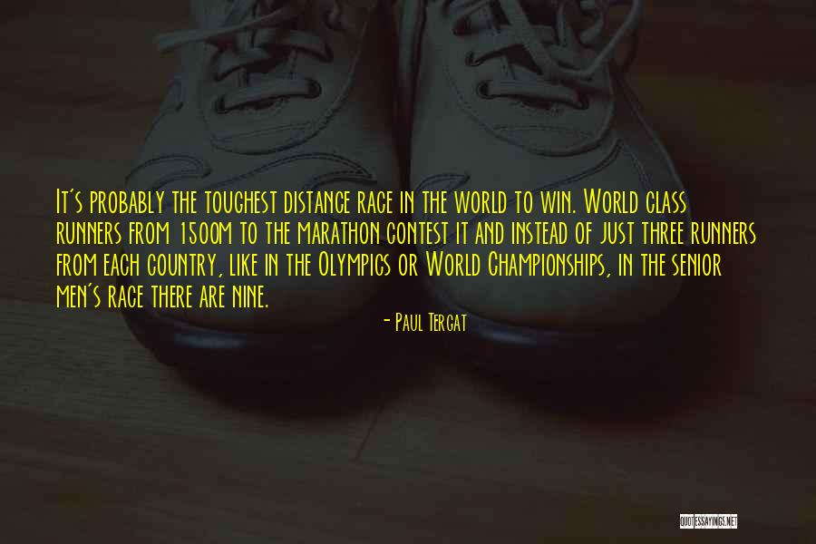 World And Race Quotes By Paul Tergat World And Race Quotes By Paul Tergat