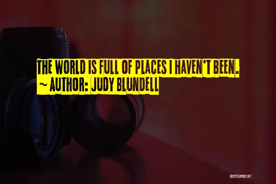 World And Travel Quotes By Judy Blundell