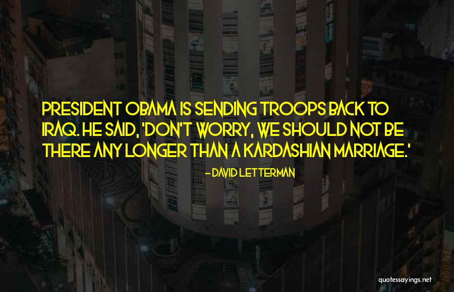 World Anesthesia Day Quotes By David Letterman World Anesthesia Day Quotes By David Letterman