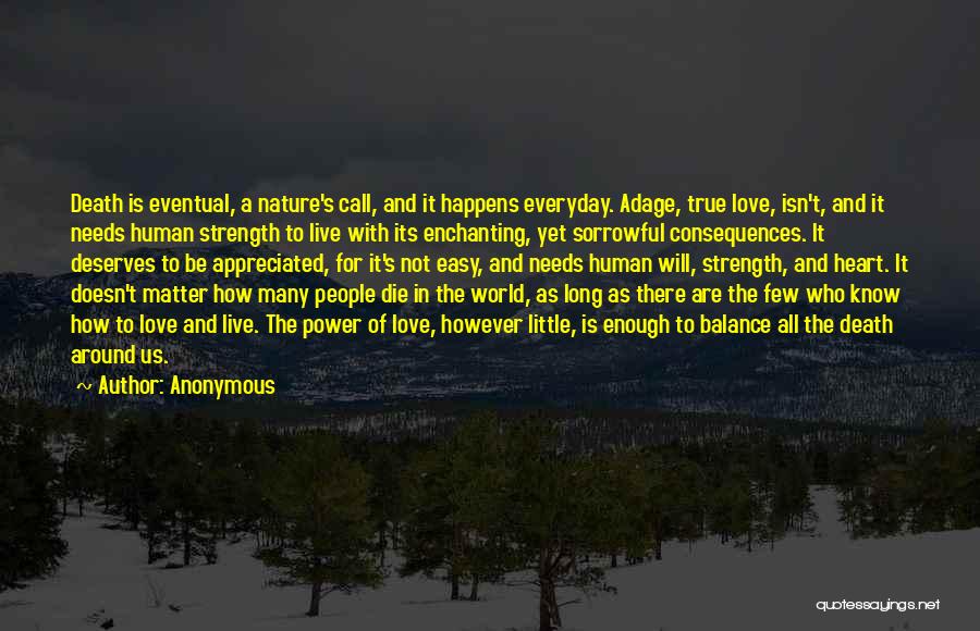World Around Us Quotes By Anonymous