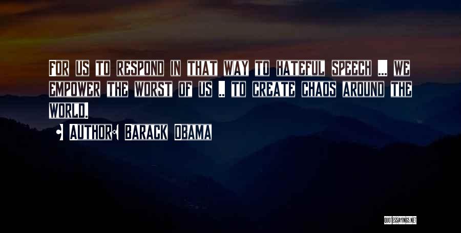 World Around Us Quotes By Barack Obama