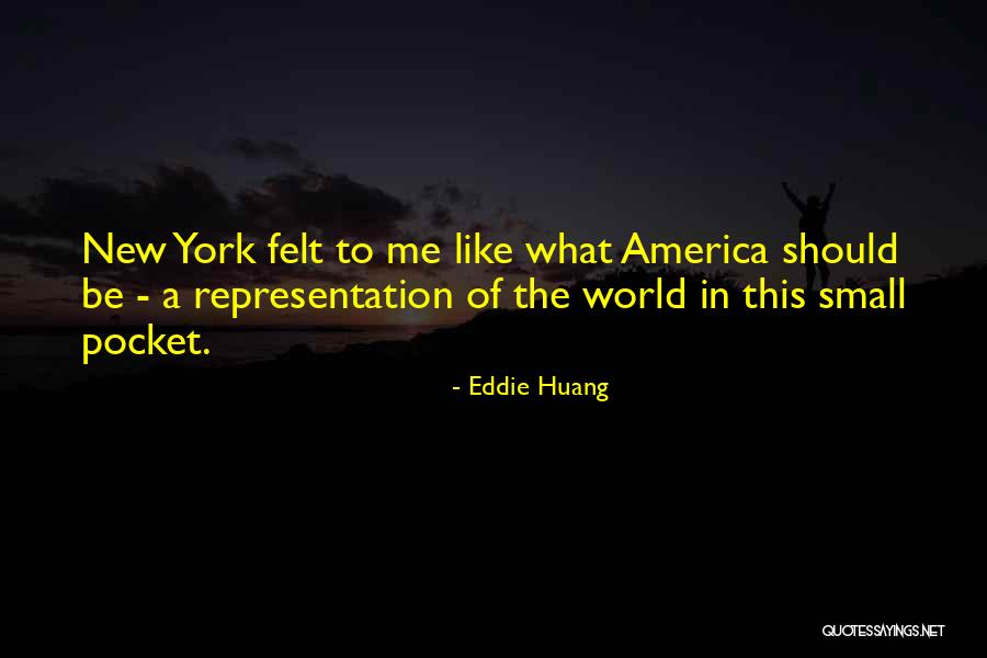 World As Will And Representation Quotes By Eddie Huang World As Will And Representation Quotes By Eddie Huang