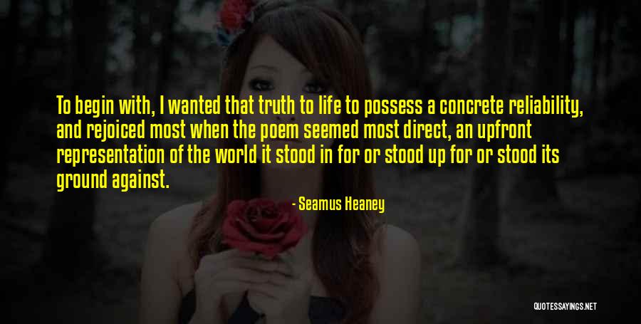 World As Will And Representation Quotes By Seamus Heaney World As Will And Representation Quotes By Seamus Heaney