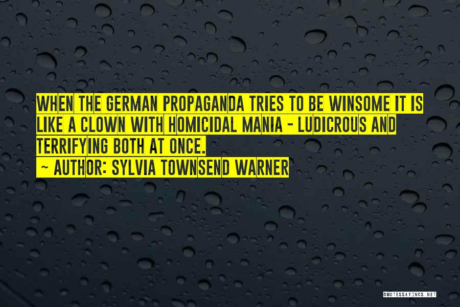 World At War German Quotes By Sylvia Townsend Warner