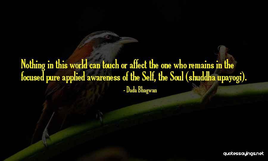 World Awareness Quotes By Dada Bhagwan