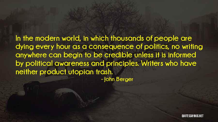 World Awareness Quotes By John Berger