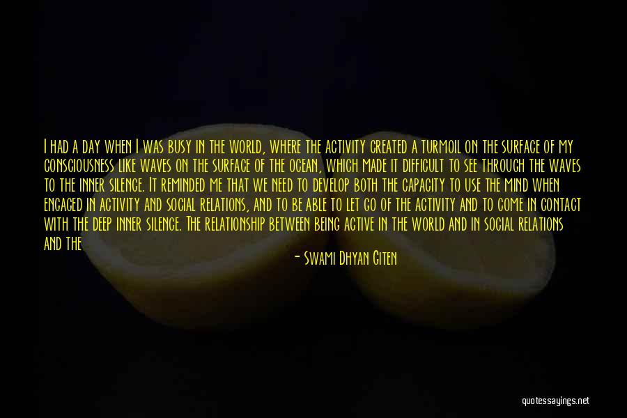 World Awareness Quotes By Swami Dhyan Giten